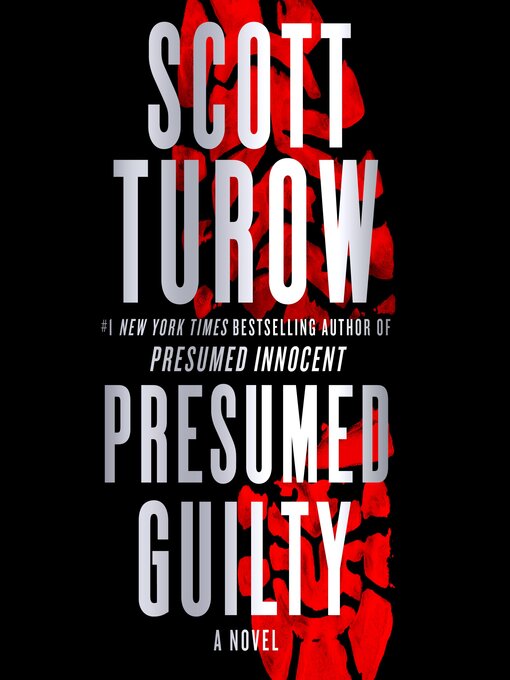 Title details for Presumed Guilty by Scott Turow - Wait list